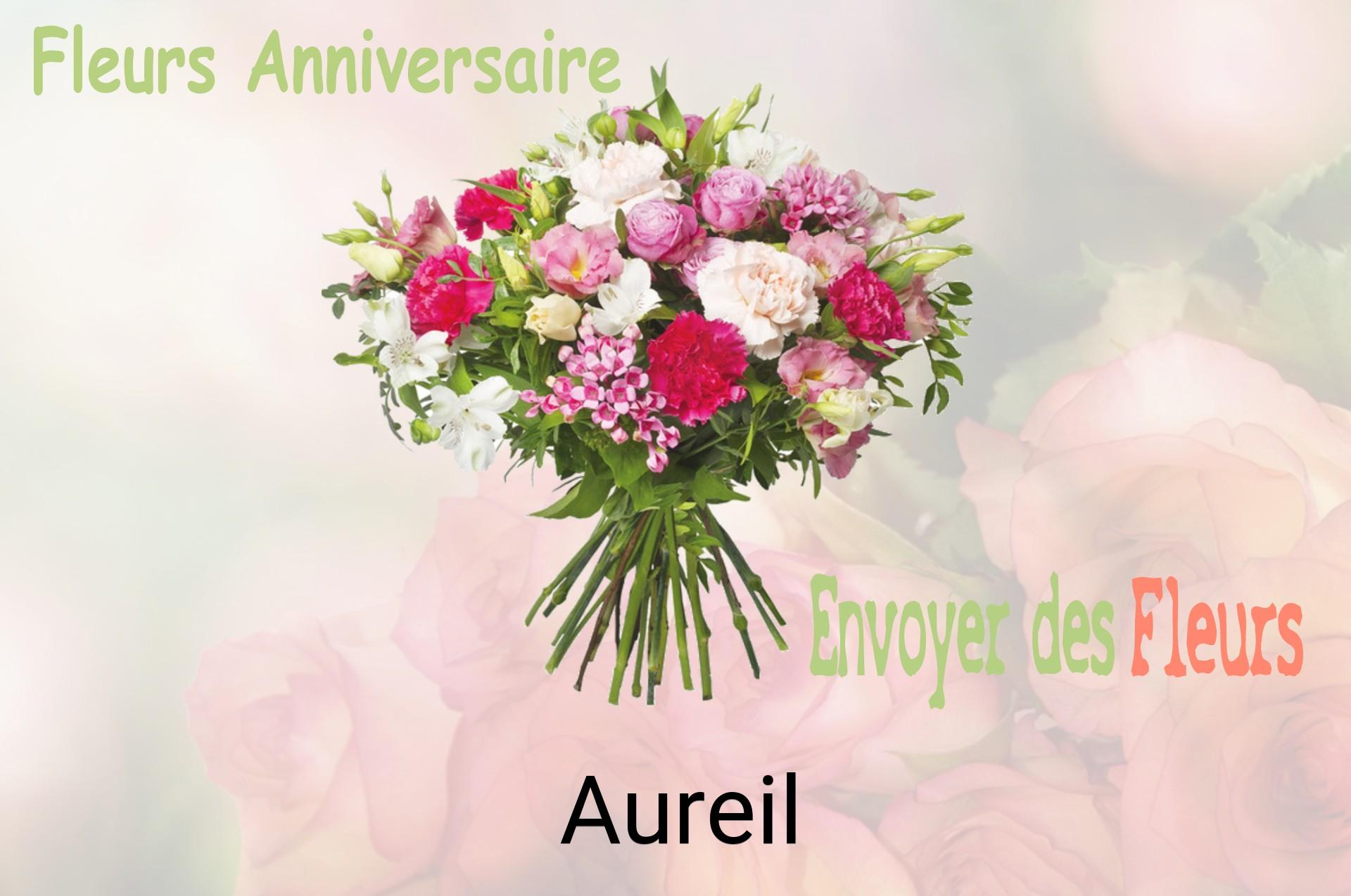 Bouquet de fleurs d’anniversaire livré à Aureil